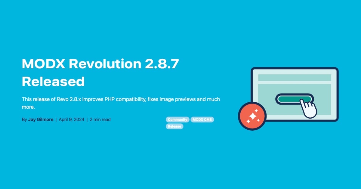 MODX Revolution 2.8.7 Now Available